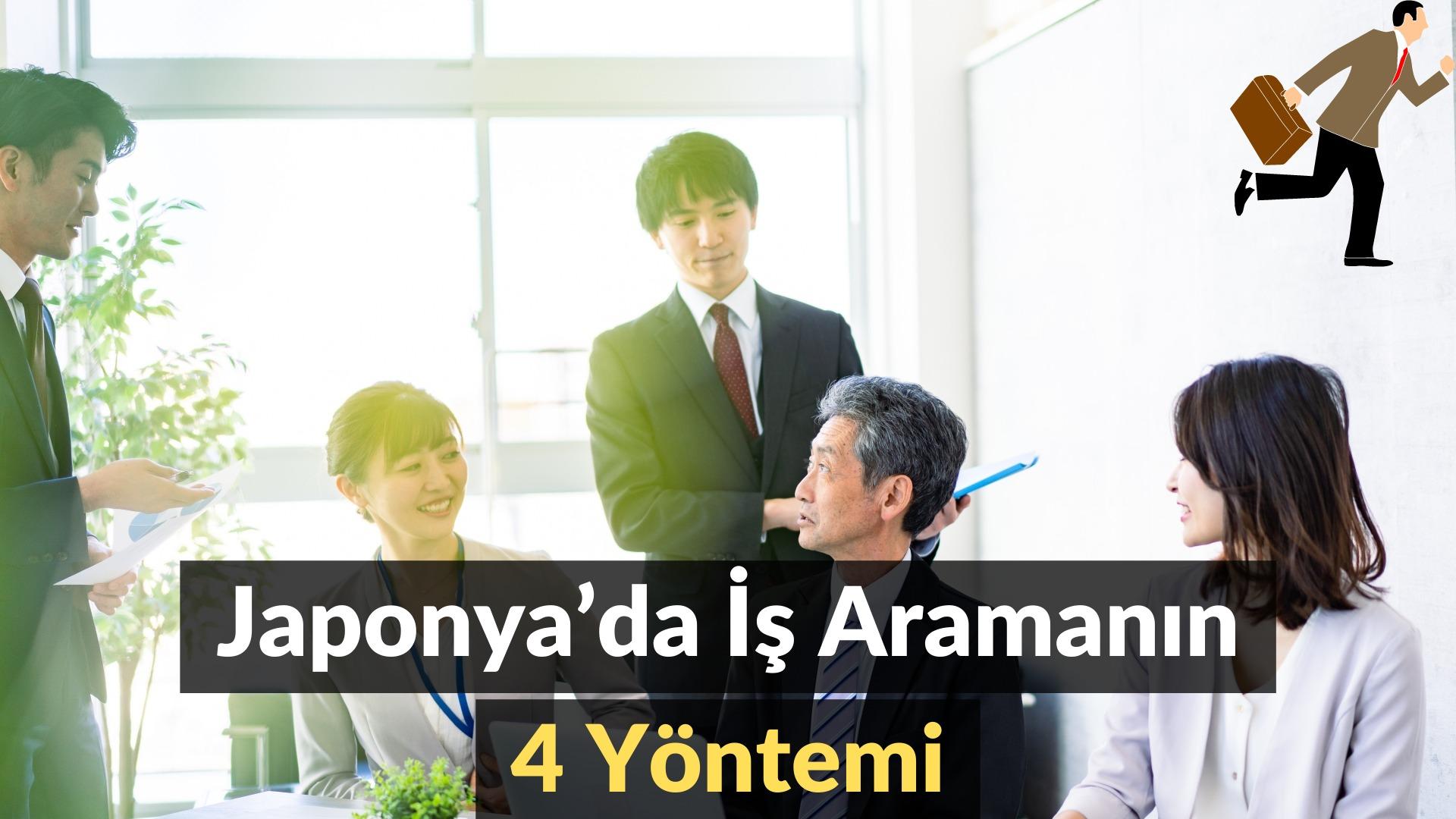 japonyada-is-aramanin-4-yontemi